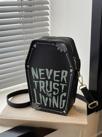 Never Trust the Living Crossbody Bag